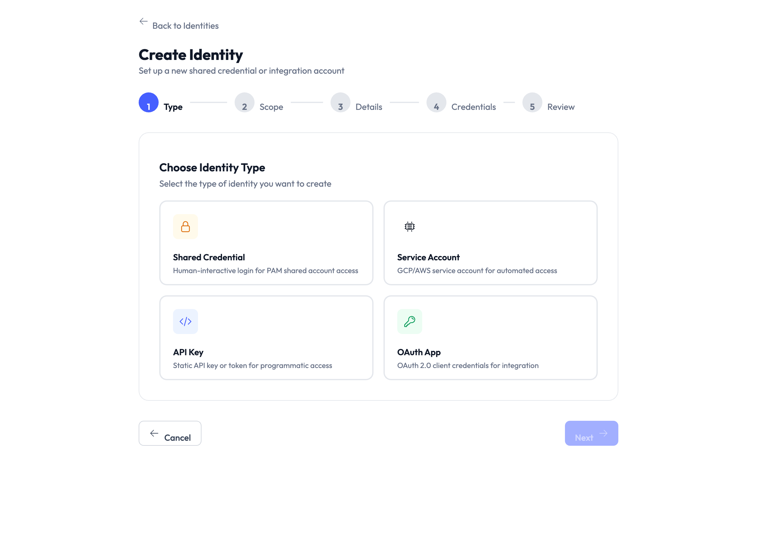 Step 1 — Choose Identity Type